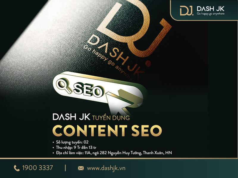 DASH JK tuyển dụng content SEO